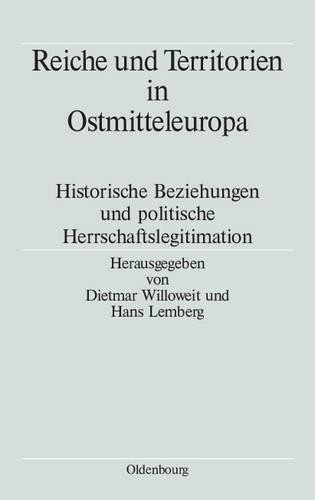 Dietmar Willoweit Reiche Und Territorien in Ostmitteleuropa (Hardback)Another great item from Rarewaves USA | Free delivery!