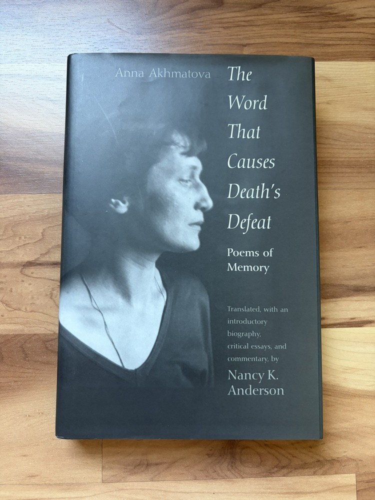 The Word That Causes Death s Defeat: Poems of Memory (Annals of Communism)
