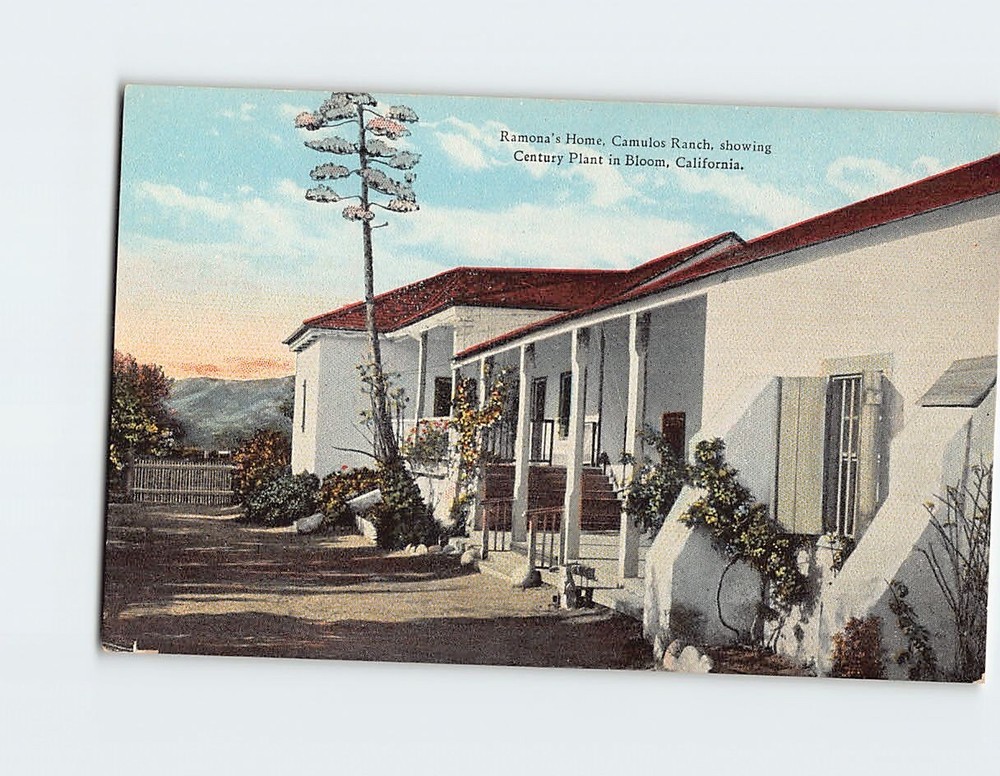 Postcard Ramona's Home, Camulos Ranch, showing Century Plant in Bloom, CA