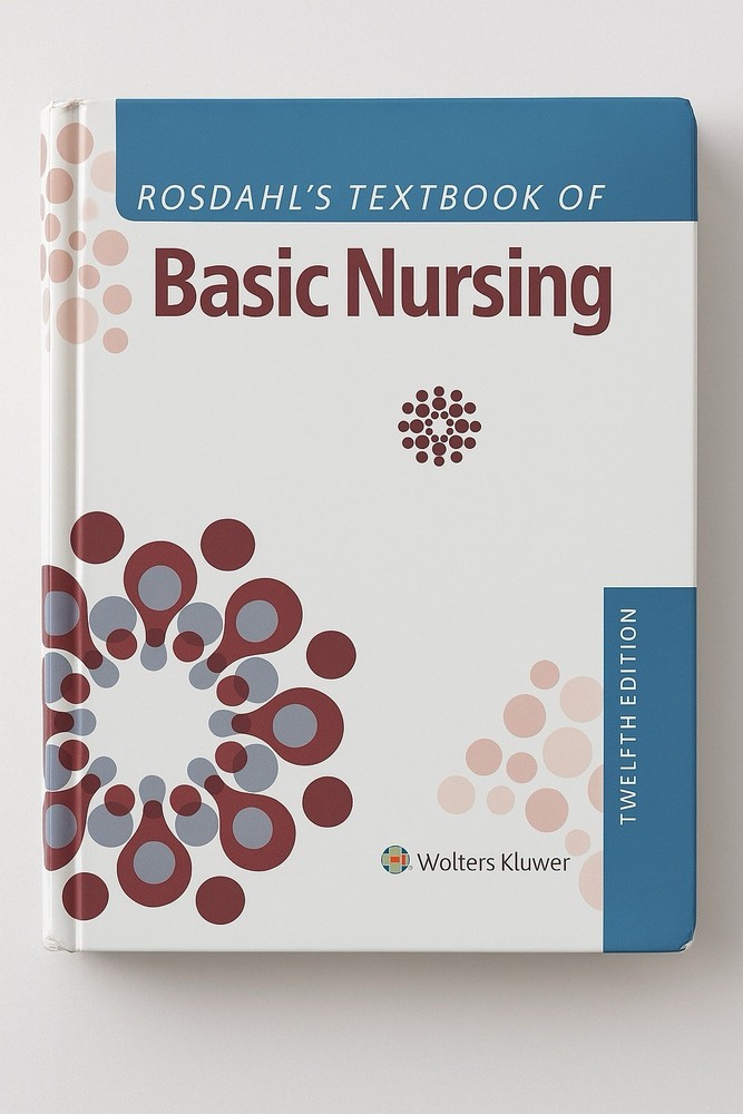 Rosdahl's Textbook of Basic Nursing by Caroline Rosdahl (2021, Hardcover)