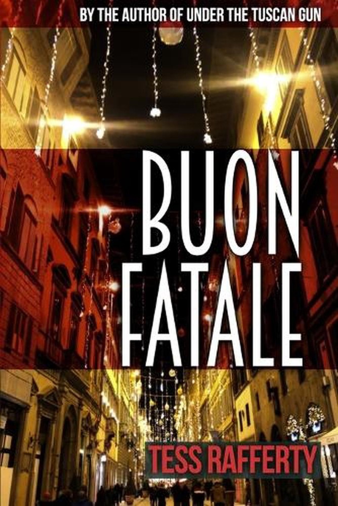 Buon Fatale: A Kat Kelly Holiday Novelette by Tess Rafferty Paperback Book
