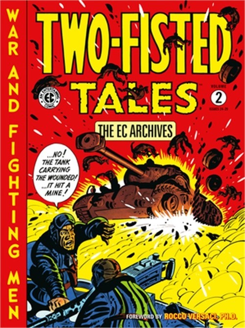 The EC Archives: Two-Fisted Tales Volume 2 (Paperback or Softback)