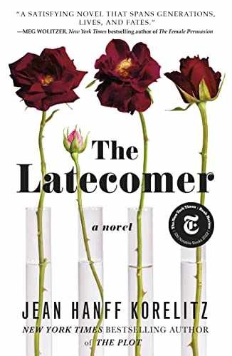 The Latecomer: A Novel - Paperback, by Korelitz Jean Hanff - Very Good c