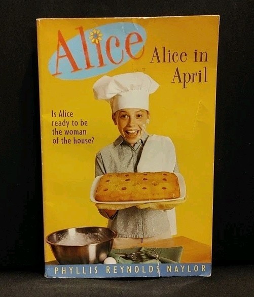 Alice in April by Naylor, Phyllis Reynolds, Signed