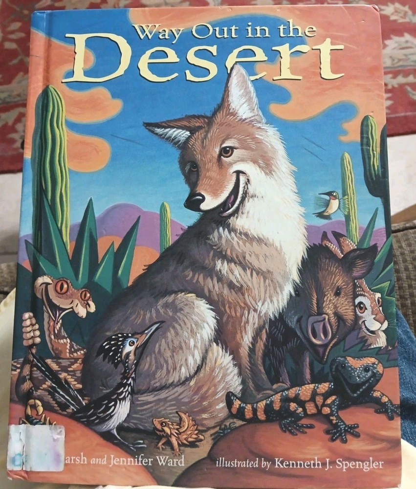 Way Out In The Desert. . Kid's Book, Hardcover.  Rising moon 1998