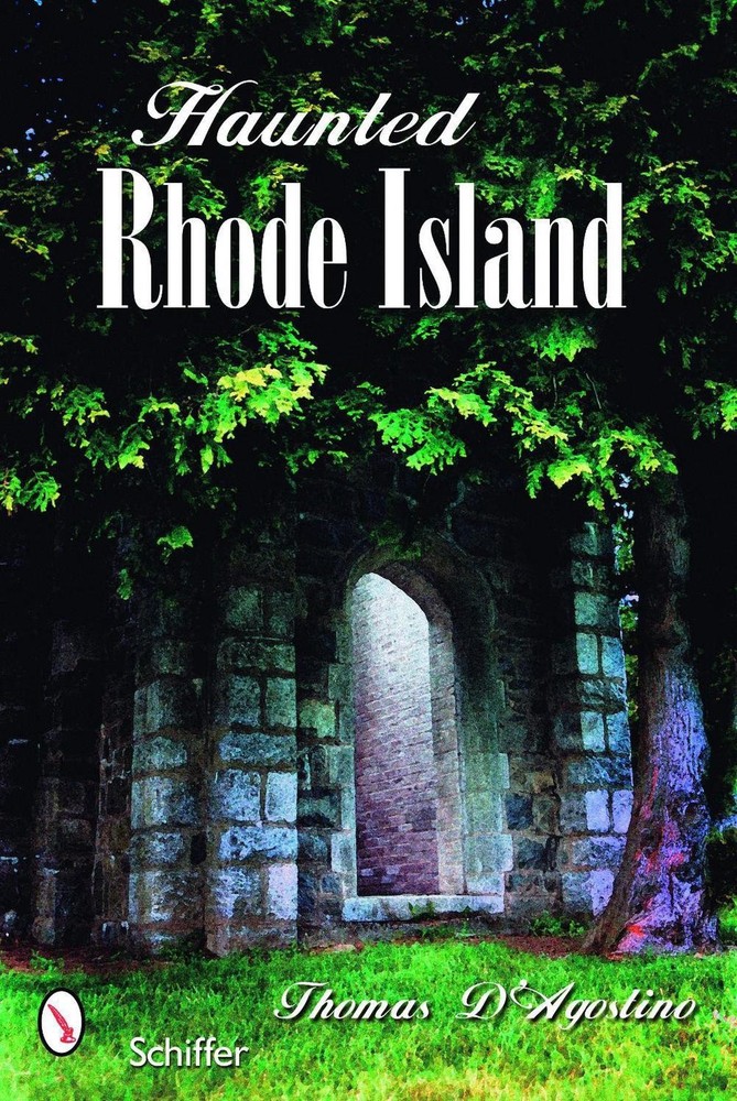 Haunted Rhode Island by Thomas D'Agostino (English) Paperback Book