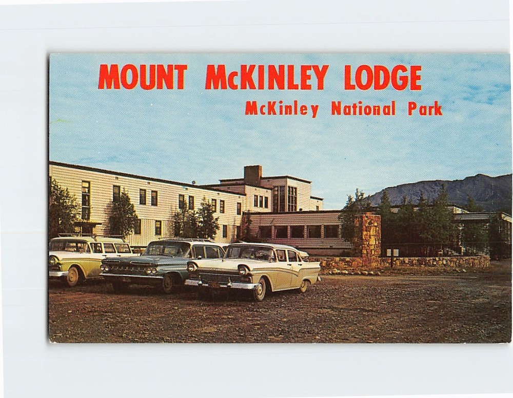 Postcard Mount McKinley Lodge Mt. McKinley National Park Alaska USA