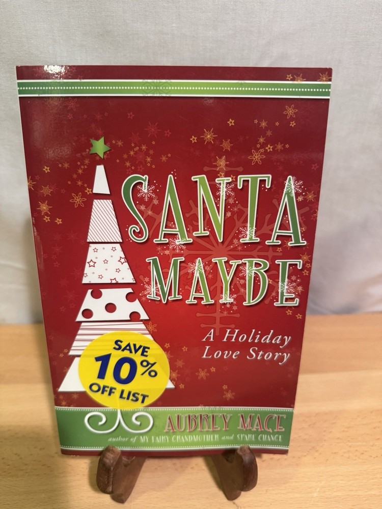 Santa Maybe Paperback by  Aubrey Mace Pre Owned