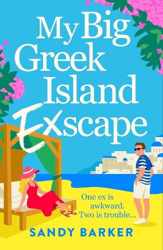 Sandy Barker My Big Greek Island Ex-Scape (Paperback) (UK IMPORT)All Tariffs and Duties included - no additional charges