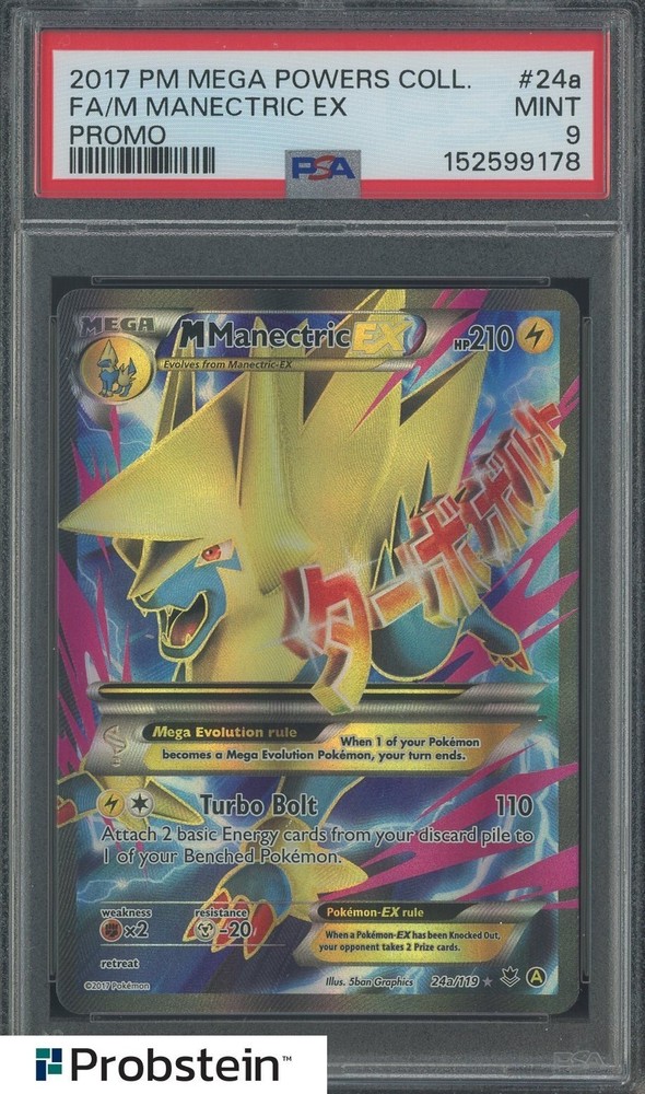 2017 Pokemon Mega Powers Collection Promo #24a FA/M Manectric Ex PSA 9 MINTPROBSTEIN is actively accepting consignments !!