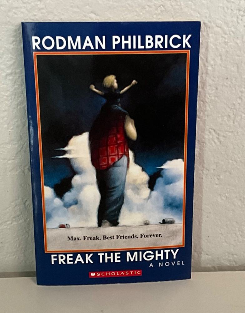 Freak the Mighty by Rodman Philbrick - New Book