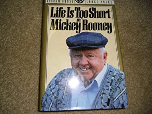 Life Is Too Short Hardcover Mickey RooneyFree US Delivery | ISBN:067940287X