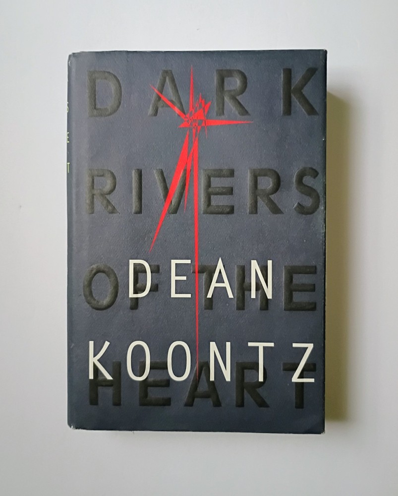 Dark Rivers of the Heart by Dean Koontz First Trade Edition (1994, Hardcover)