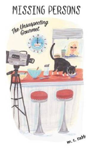 Missing Persons 4 The Unsuspecting Gourmet - Mass Market Paperback - GOOD