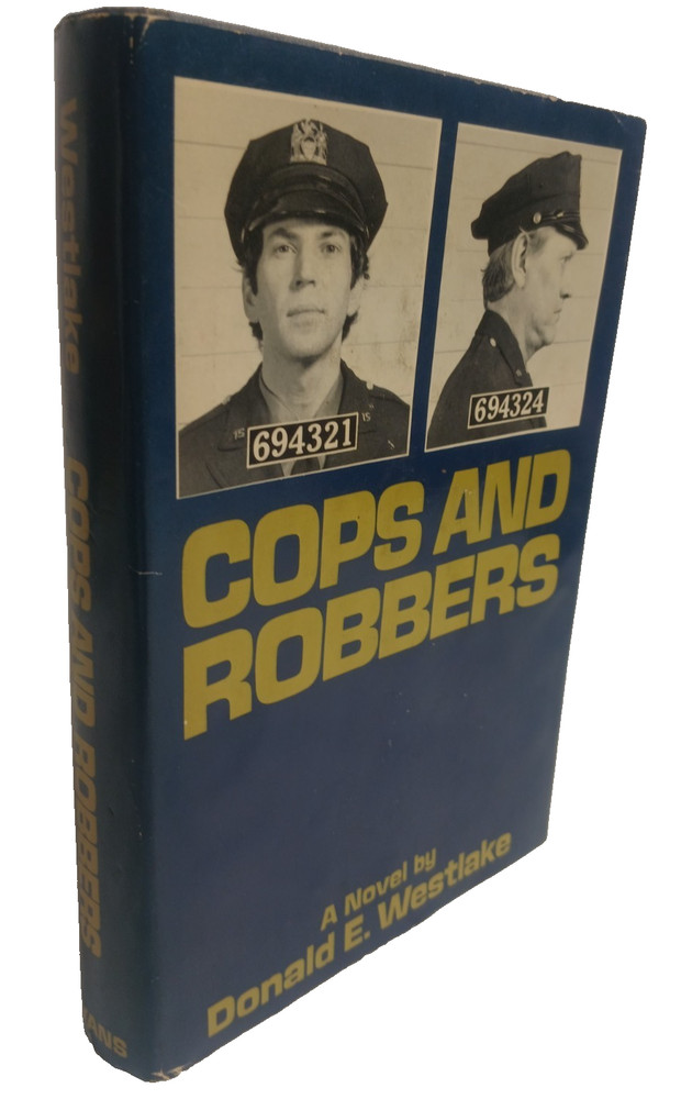 Cops and Robbers - Donald E. Westlake - 1972 Book Club Edition - HC/DJ