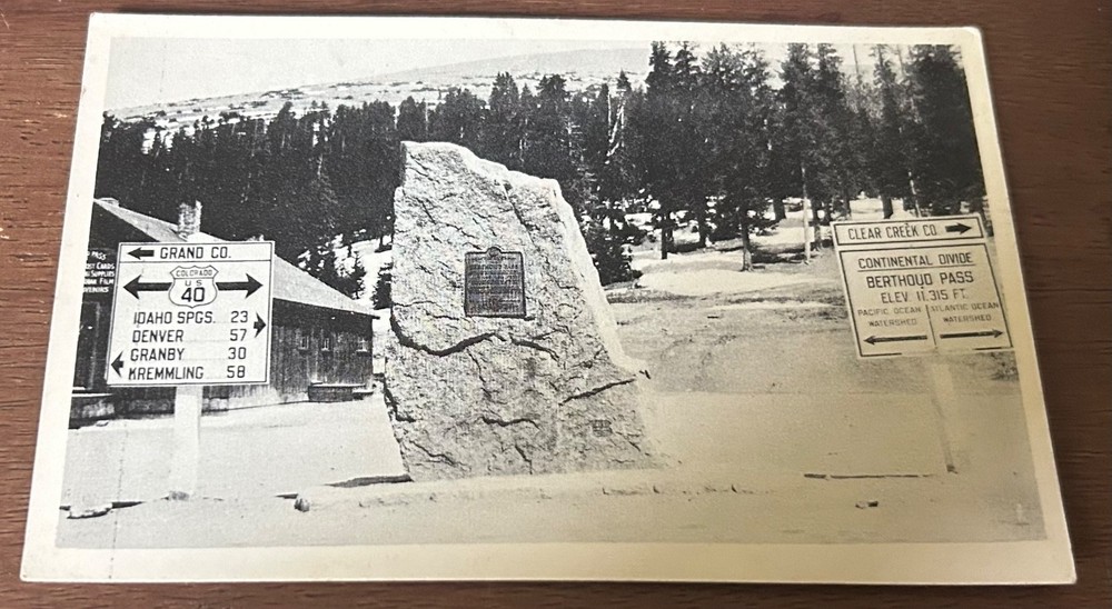 Continental Divide Berthoud Pass Divide Marker US 40 Colorado Vintage Postcard