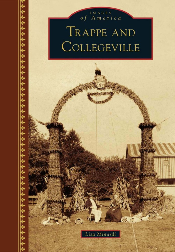 NEW Arcadia Publishing Trappe and Collegeville, PA 9781467124485 Images of Ameri