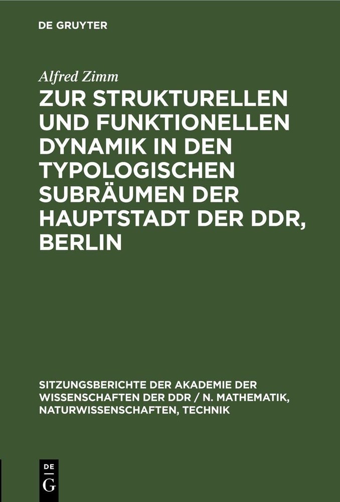 Alfred Zimm Zur Strukturellen Und Funktionellen Dynamik in Den Typolo (Hardback)