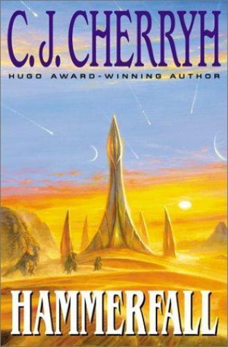 Hammerfall by C.J. Cherryh 1st 2001 Hardcover Vintage Book