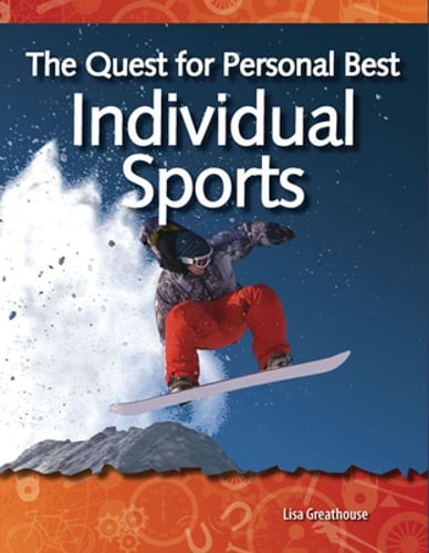 The Quest for Personal Best: Individual Sports by Lisa Perlman Greathouse: Used