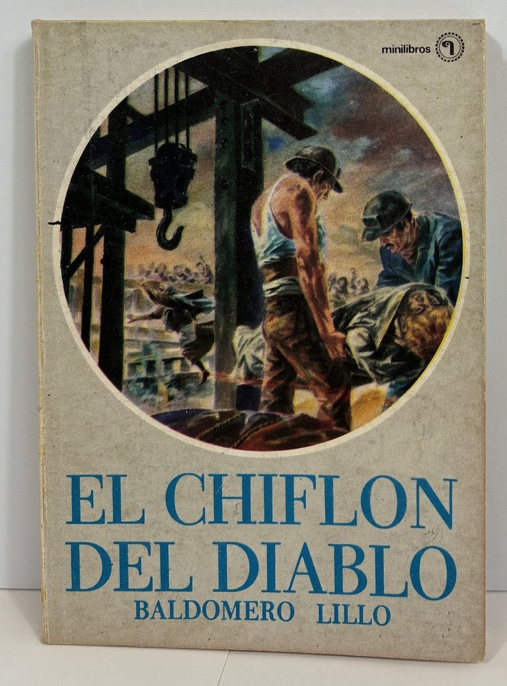 El Chiflón del Diablo y Otros Relatos - Baldemero Lillo - Minilibros Quimantú
