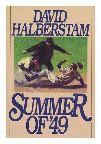 Summer of '49 - Hardcover By Halberstam, David - ACCEPTABLE