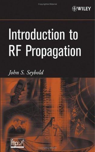 Introduction to RF Propagation by John S. Seybold (2005, Hardcover)