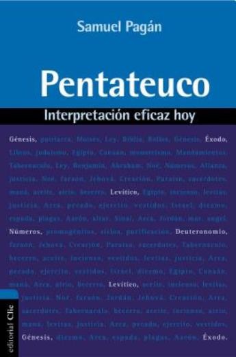 Pentateuco: Interpretaci?N Eficaz Hoy