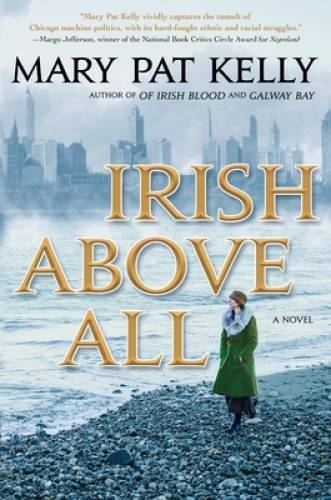 Irish Above All by Kelly - Engaging Irish Blood Novel - Paperback - Good Condition