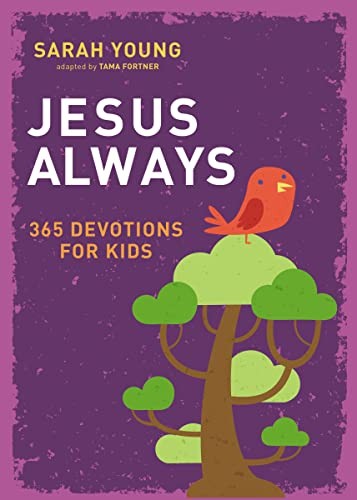 Jesus Always: 365 Devotions for Kids, Young Sarah