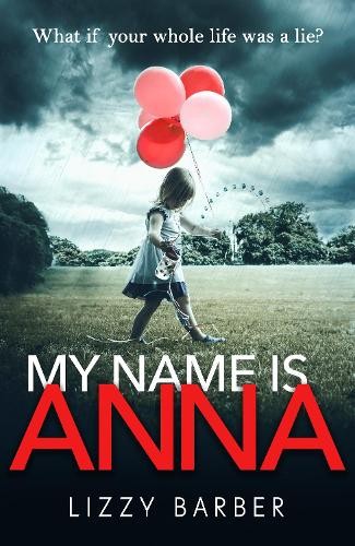 My Name is Anna by Barber, Lizzy Book The Fast Free ShippingFREE US DELIVERY | ISBN: 1780899254 | Quality Books