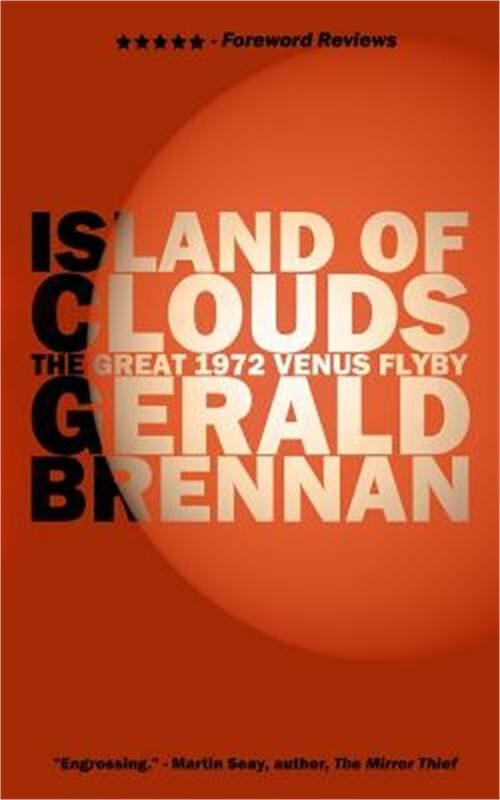 1972 Venus Flyby in Gerald Brennans Island of Clouds Paperback 2017