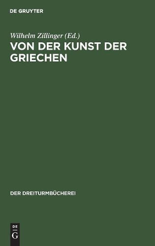 Von Der Kunst Der Griechen (Hardback) Dreiturmbücherei