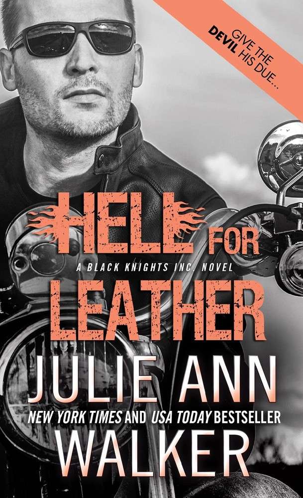 Hell for Leather (Black Knights Inc., 6) by Walker