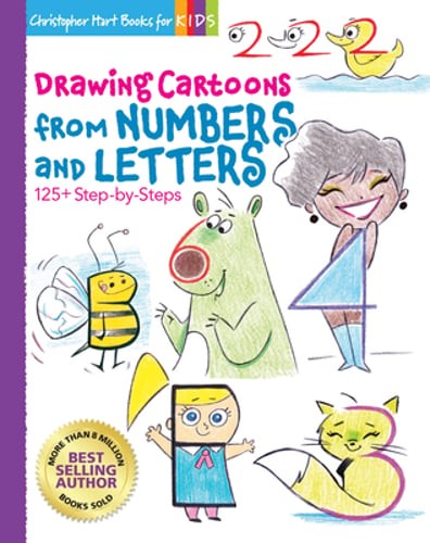 Drawing Cartoons from Numbers and Letters: 125+ Step-By-Steps by Hart: Used