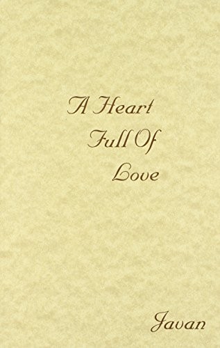 A Heart Full of Love - Paperback By Javan - VERY GOOD
