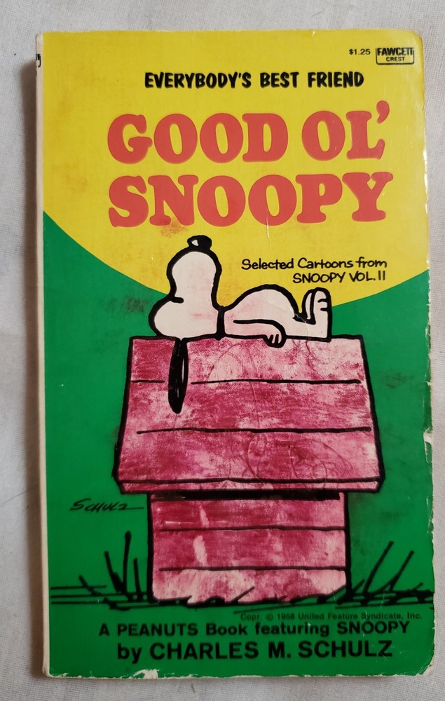 Good Ol' Snoopy by Charles M. Schulz Vtg PB 1958 Cartoons Fawcett Crest
