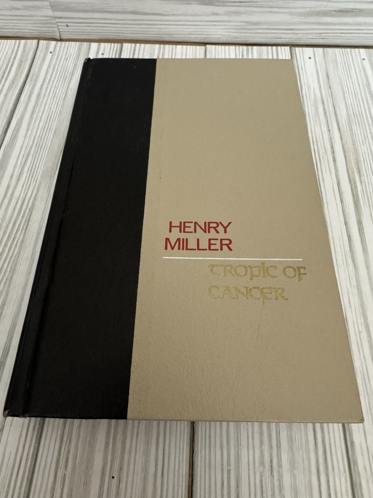 Henry Miller Tropic Of Cancer HC no DJ Grove Press 1961