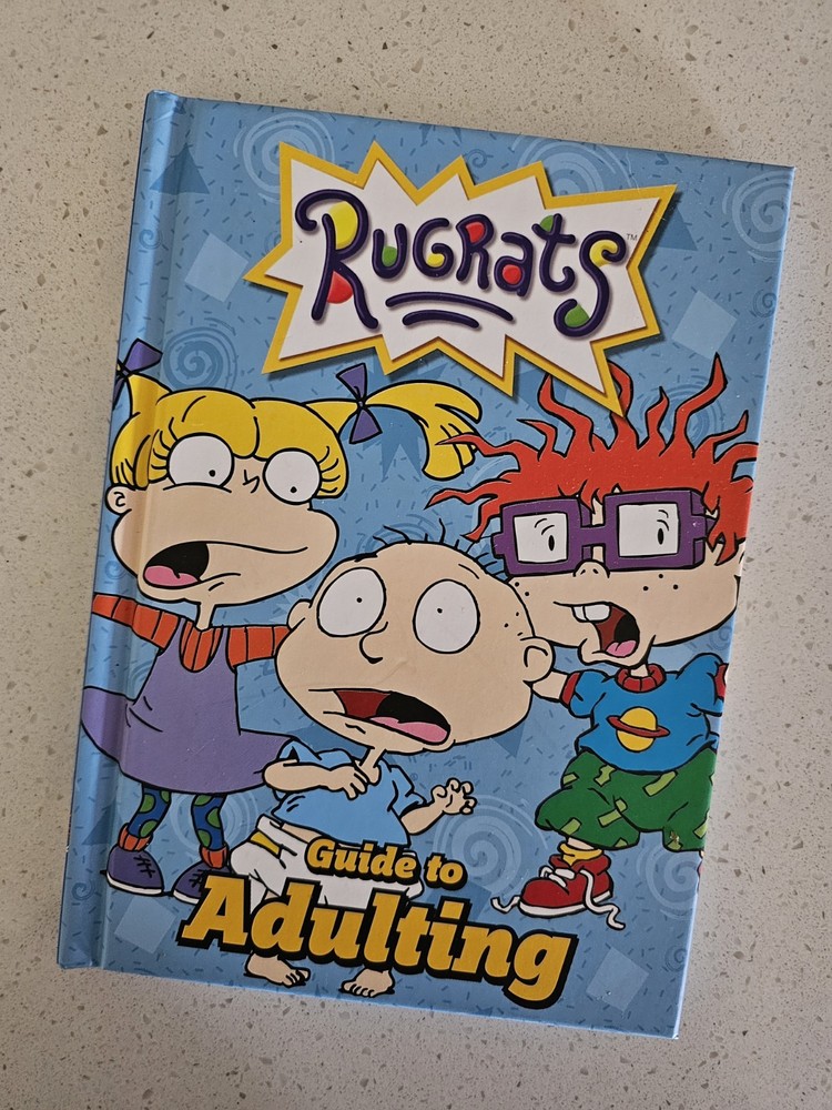 Nickelodeon Rugrats Guide to Adulting by Rachel Bozek (hardcover)