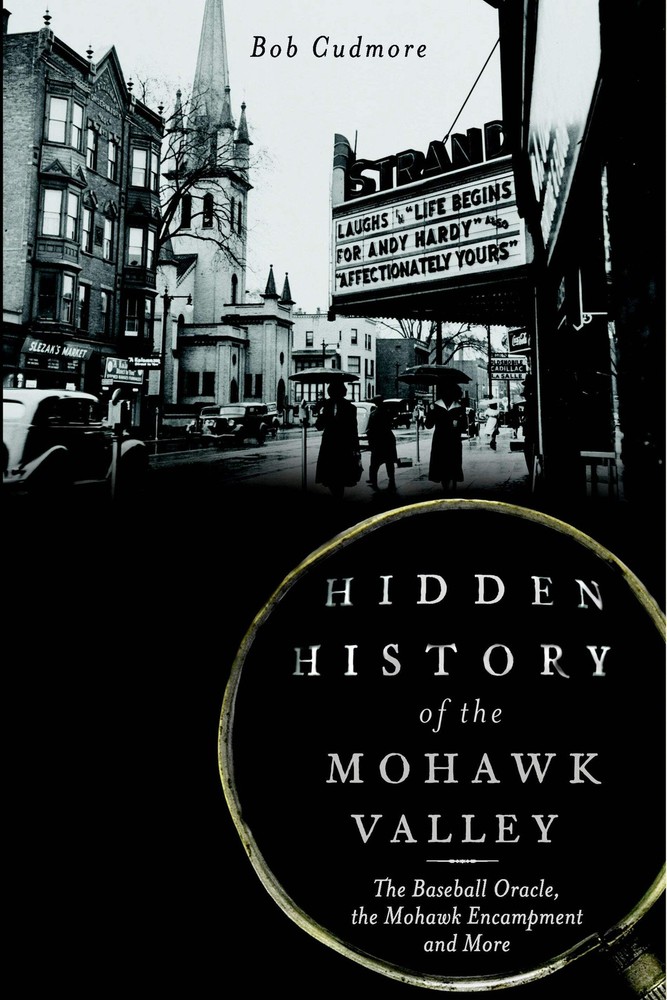 NEW The History Press Hidden History of the Mohawk Valley, NY 9781626191211 Hidd