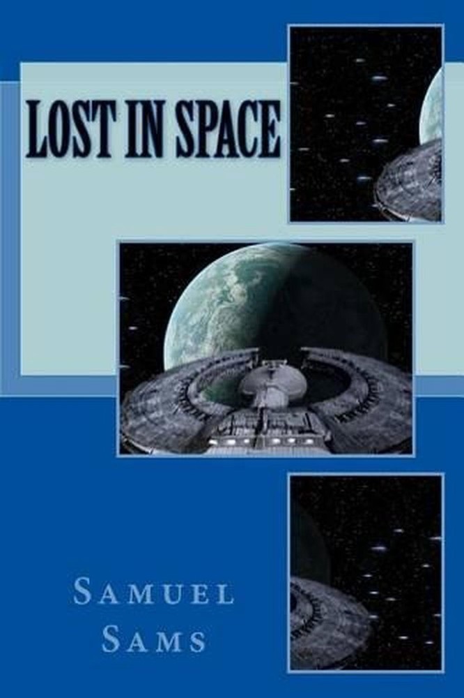 Lost In Space by Samuel Sams (English) Paperback Book
