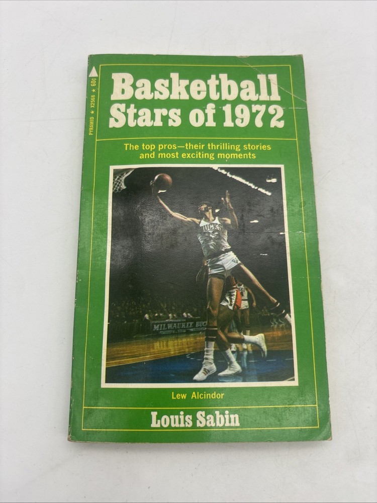 Basketball Stars of 1972 by Louis Sabin 1972 Paperback. Lew Alcindor On Cover!