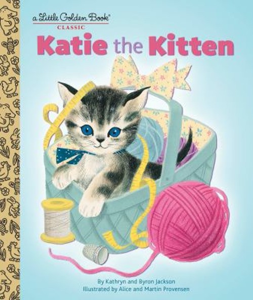 Katie the Kitten Picture Book Kathryn JacksonFree US Delivery | ISBN:1101939257