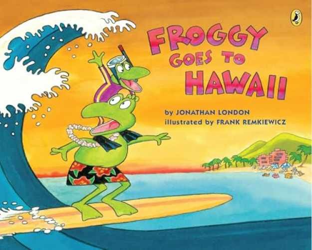 Froggy Goes to Hawaii - Paperback, by London Jonathan - Very Good x