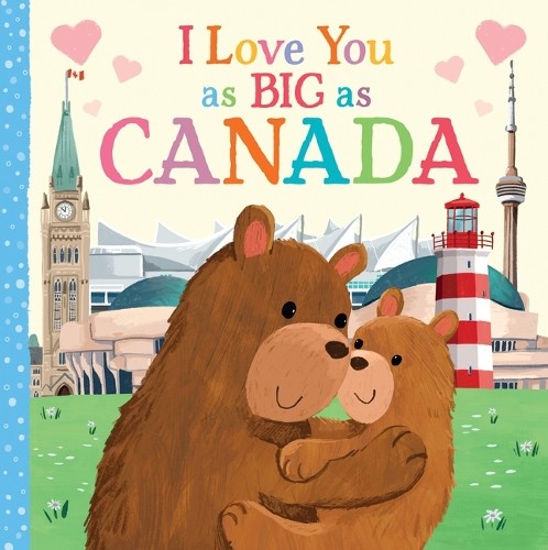 Rose Rossner I Love You as Big as Canada (Board Book) I Love You as Big asAnother great item from Rarewaves USA | Free delivery!