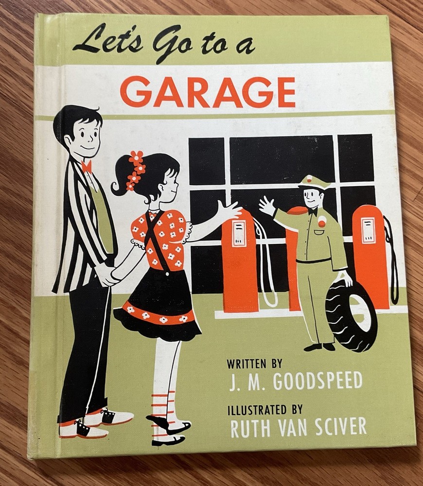Let’s Go To A Garage By  Goodspeed, 1957