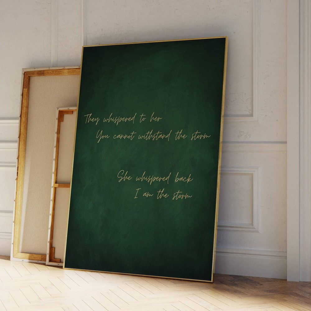 I Am The Storm Wall Art Print Green And Gold Decor Feminist Wall Art Emerald