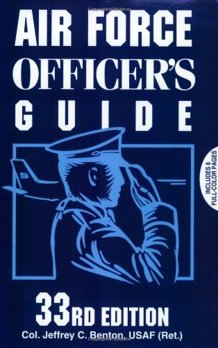Air Force Officer's Guide, Benton, Col Jeffrey C