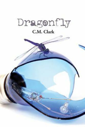 Dragonfly, Paperback by Clark, C M, Like New Used, Free shipping in the US