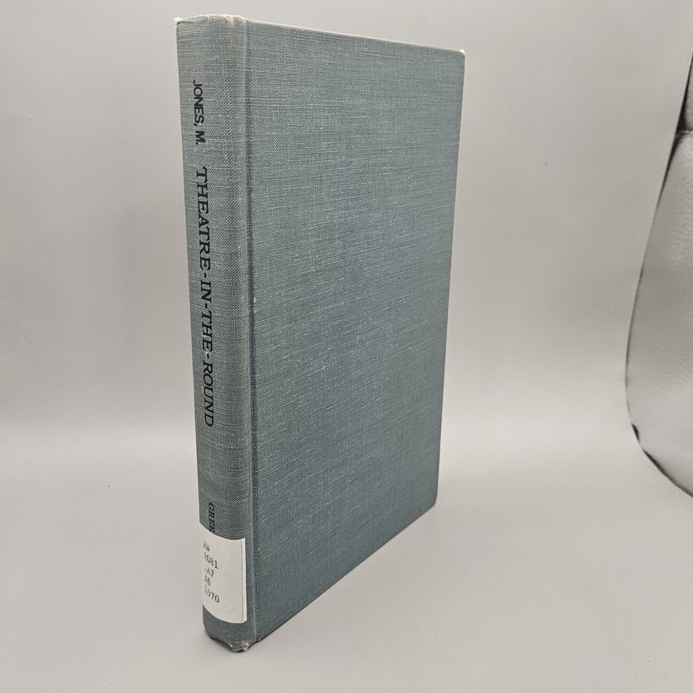 Theatre in the Round Margo Jones 1970 Greenwood Hardcover Reprint Ex Library
